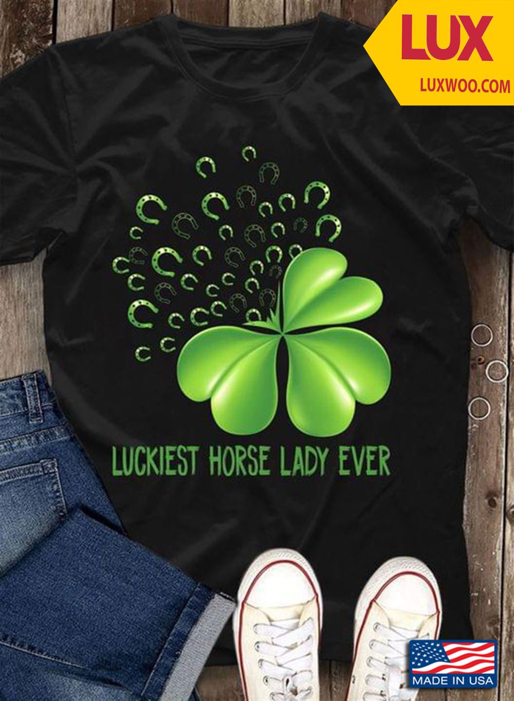 Shamrock Luckiest Horse Lady Ever St Patricks Day Tshirt Size Up To 5xl