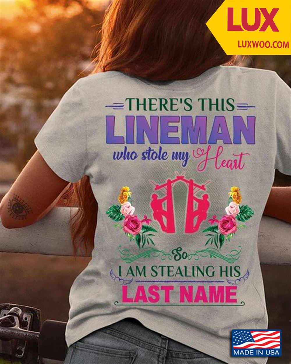 Theres This Lineman Who Stole My Heart So I Am Stealing His Last Name Tshirt Size Up To 5xl