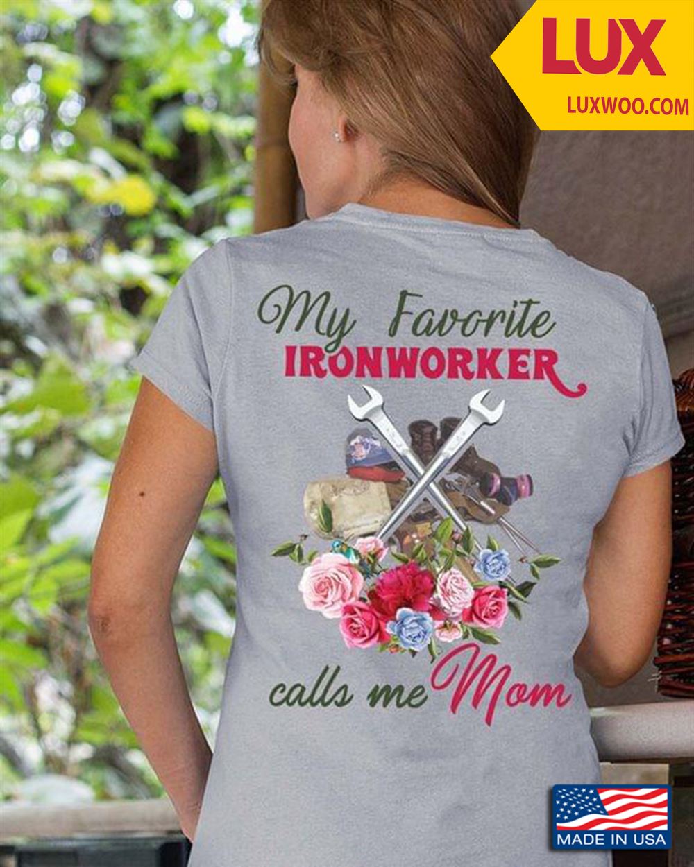 My Favorite Ironworker Calls Me Mom Shirt Size Up To 5xl