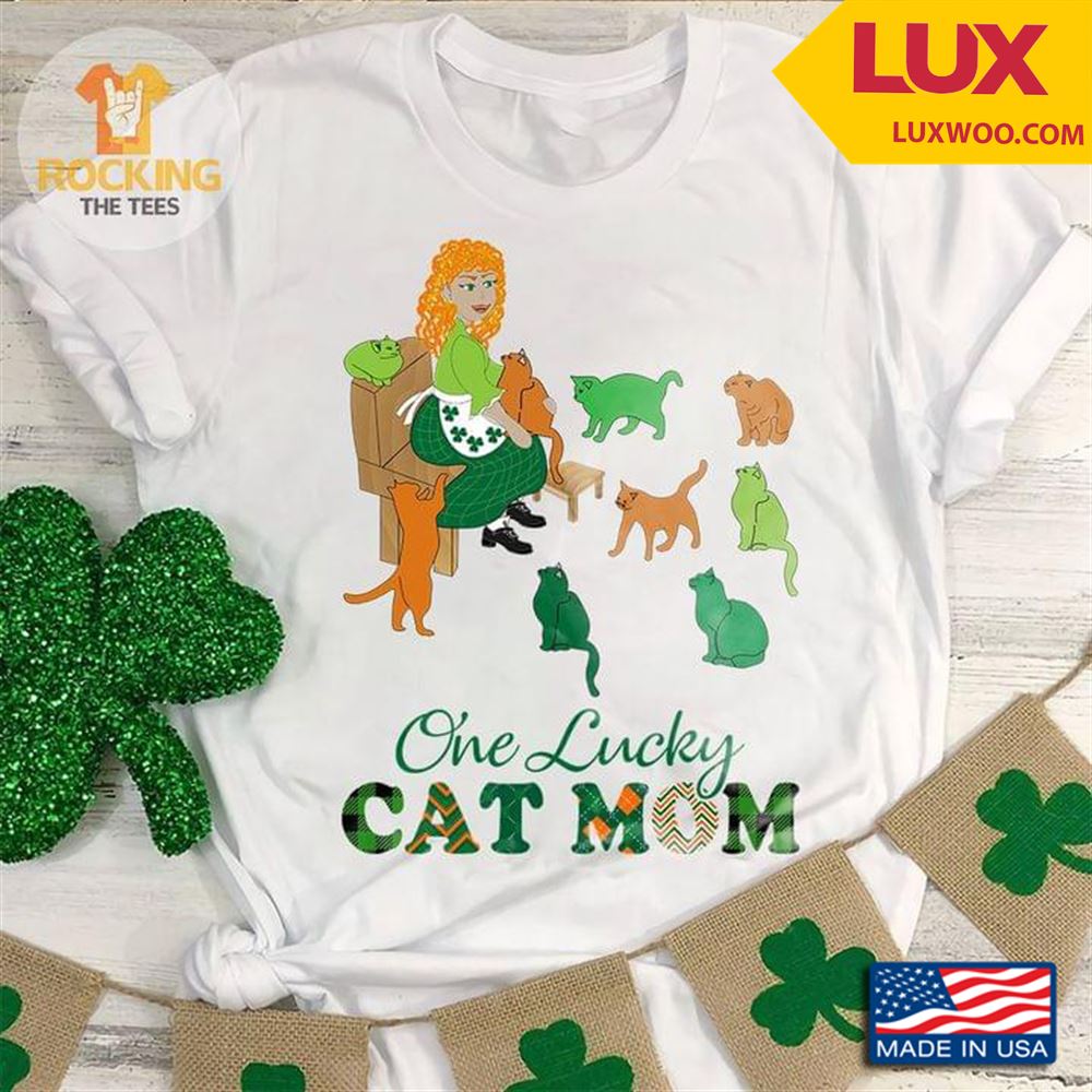 One Lucky Cat Mom St Patricks Day Shamrock Shirt Size Up To 5xl