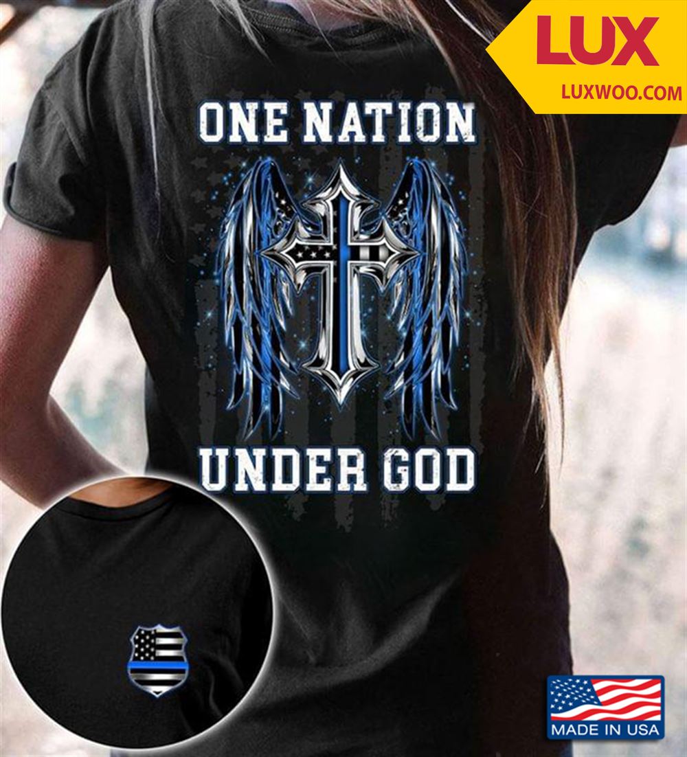 One Nation Under God Shirt Size Up To 5xl