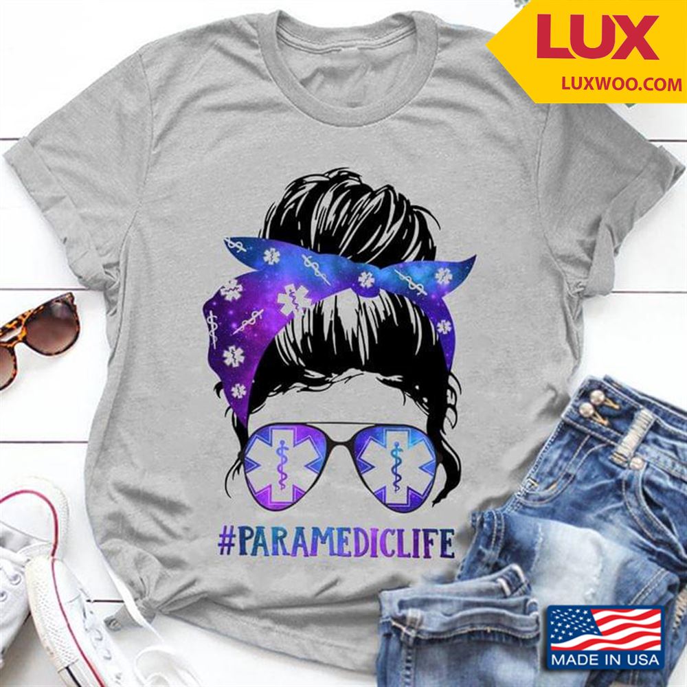 Paramedic Life Woman With Headband And Glasses Tshirt Size Up To 5xl