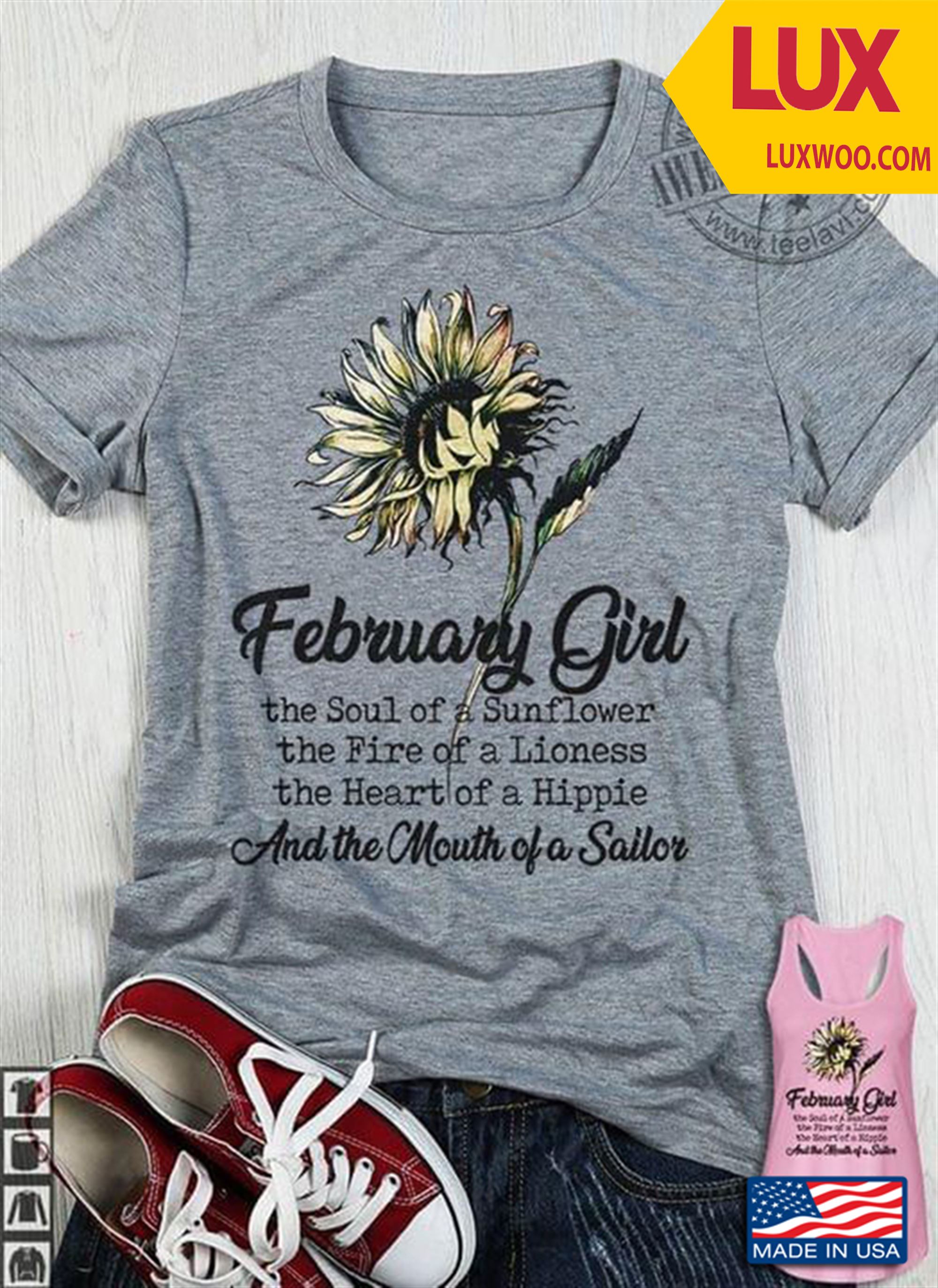 February Girl The Soul Of Sunflower The Fire Of A Lioness The Heart Of A Hippie Shirt Plus Size Up To 5xl