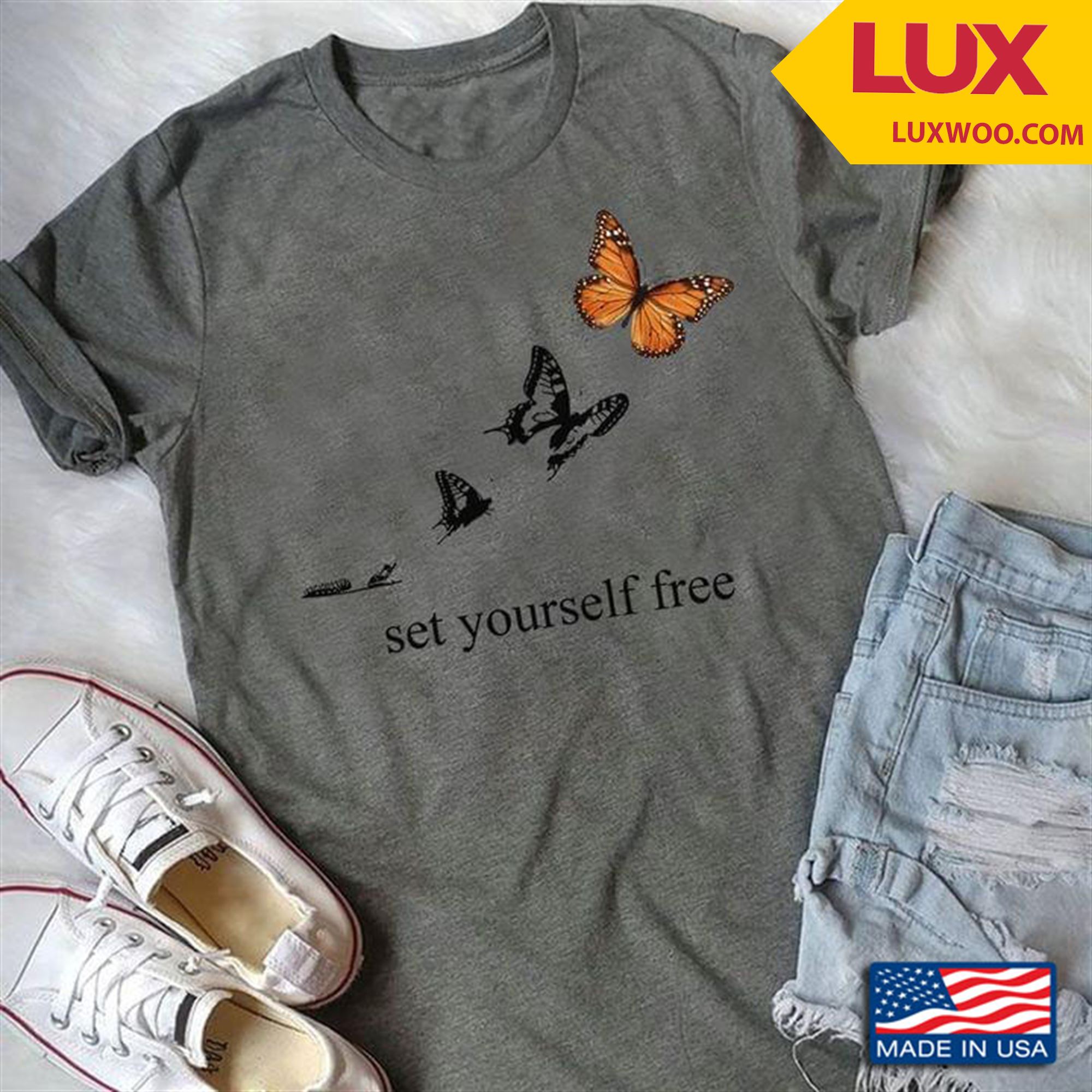 Flying Monarch Set Yourself Free Shirt Size Up To 5xl