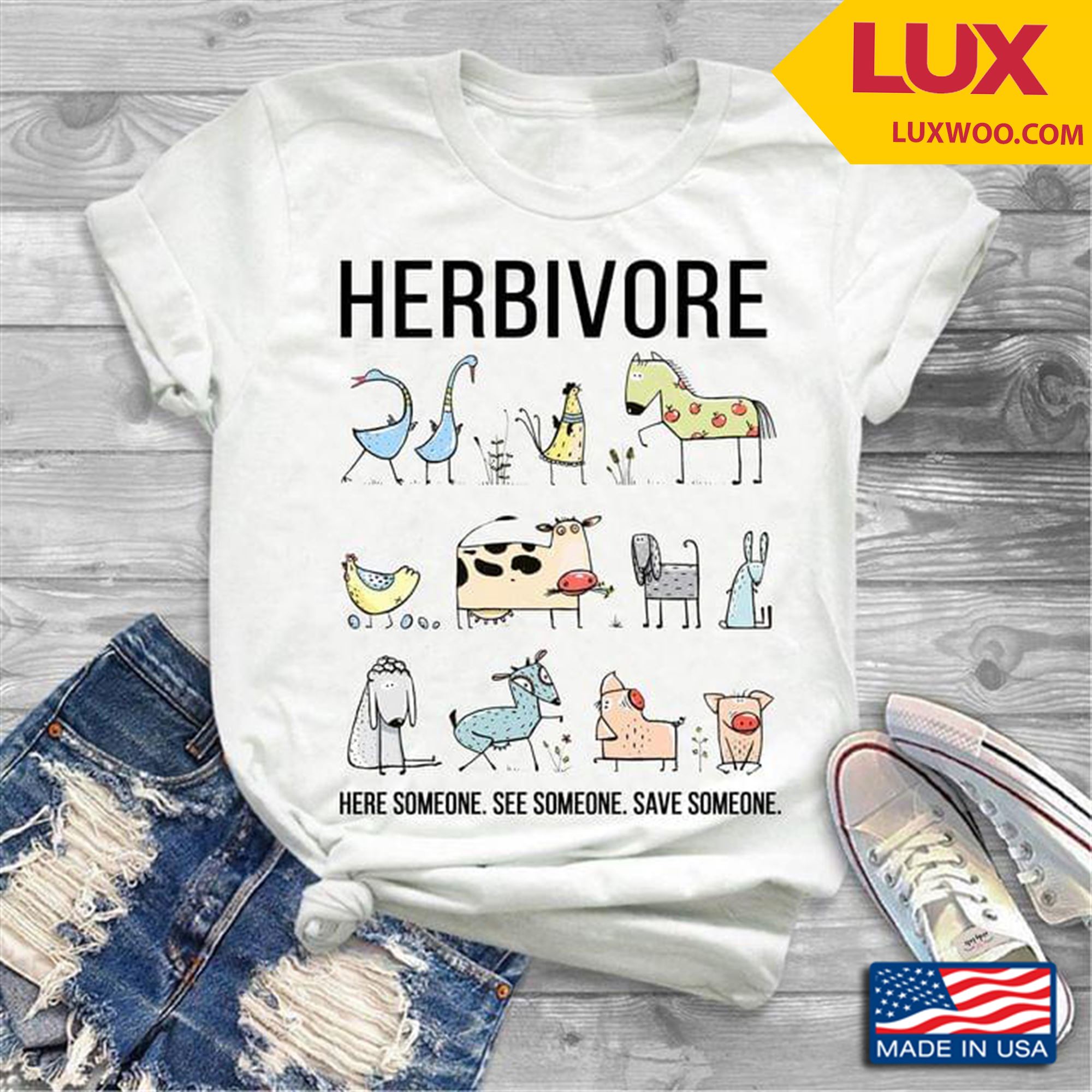 Herbivore Here Someone See Someone Save Someone Tshirt Size Up To 5xl