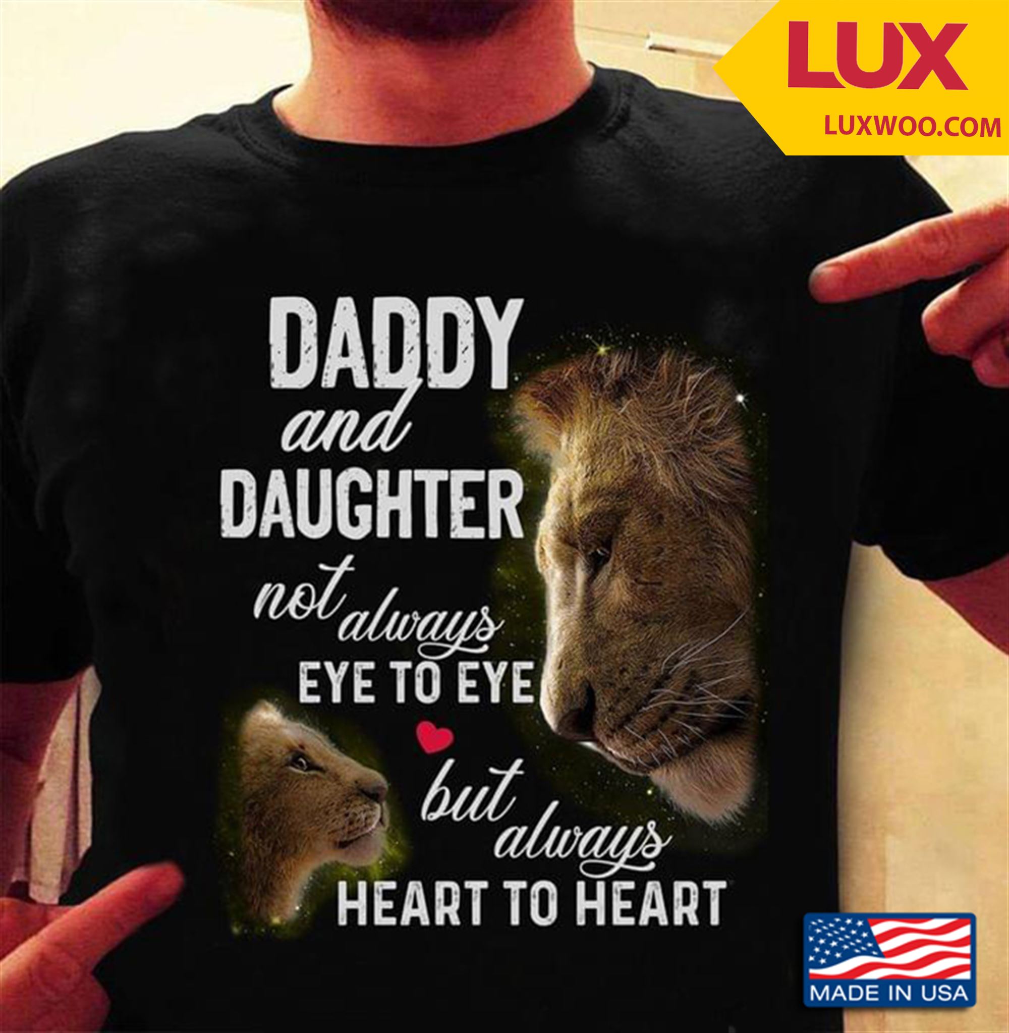 Lion Daddy And Daughter Not Always Eye To Eye But Always Heart To Heart Tshirt Plus Size Up To 5xl