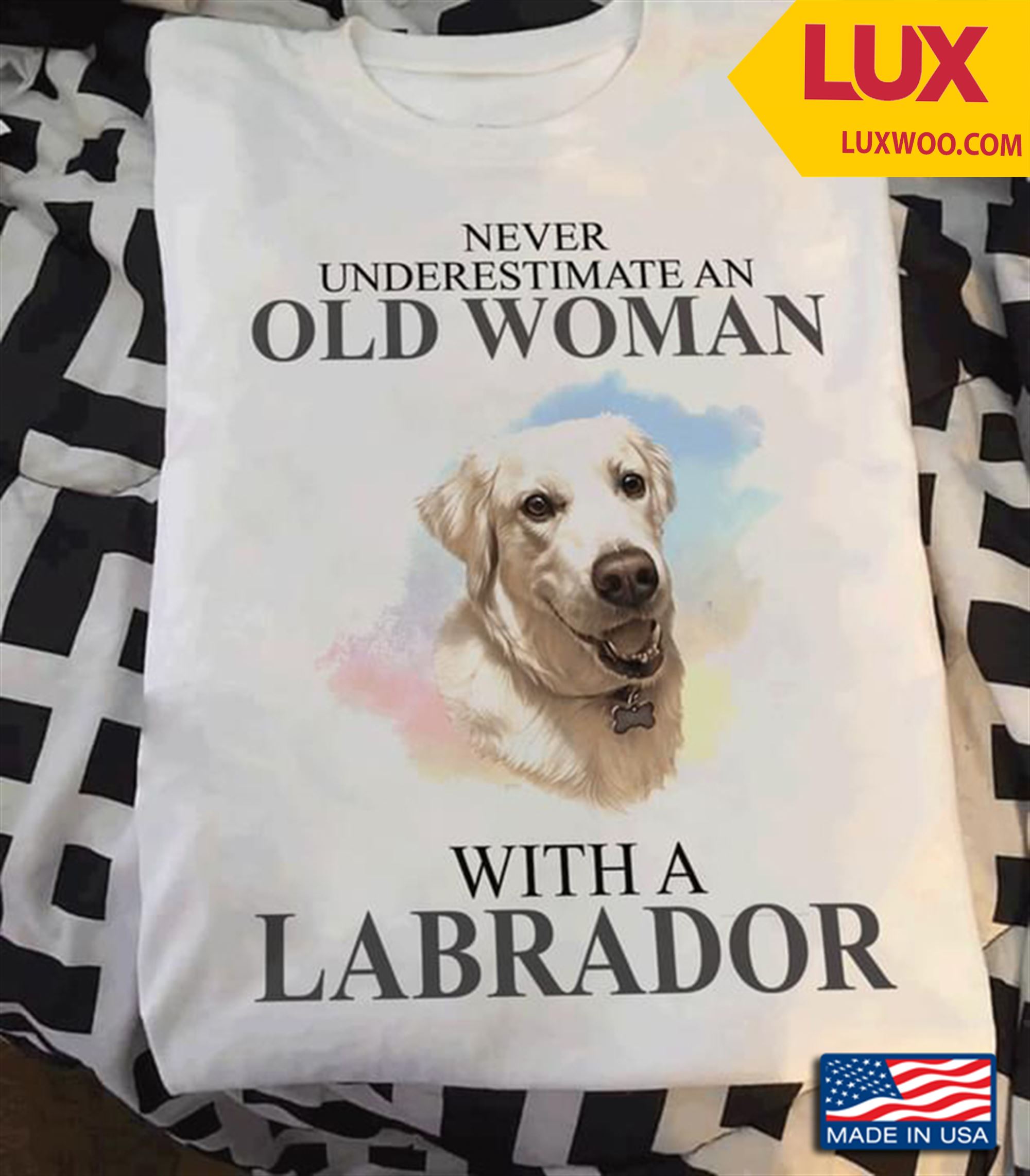 Never Underestimate An Old Woman With A Labrador Shirt Plus Size Up To 5xl