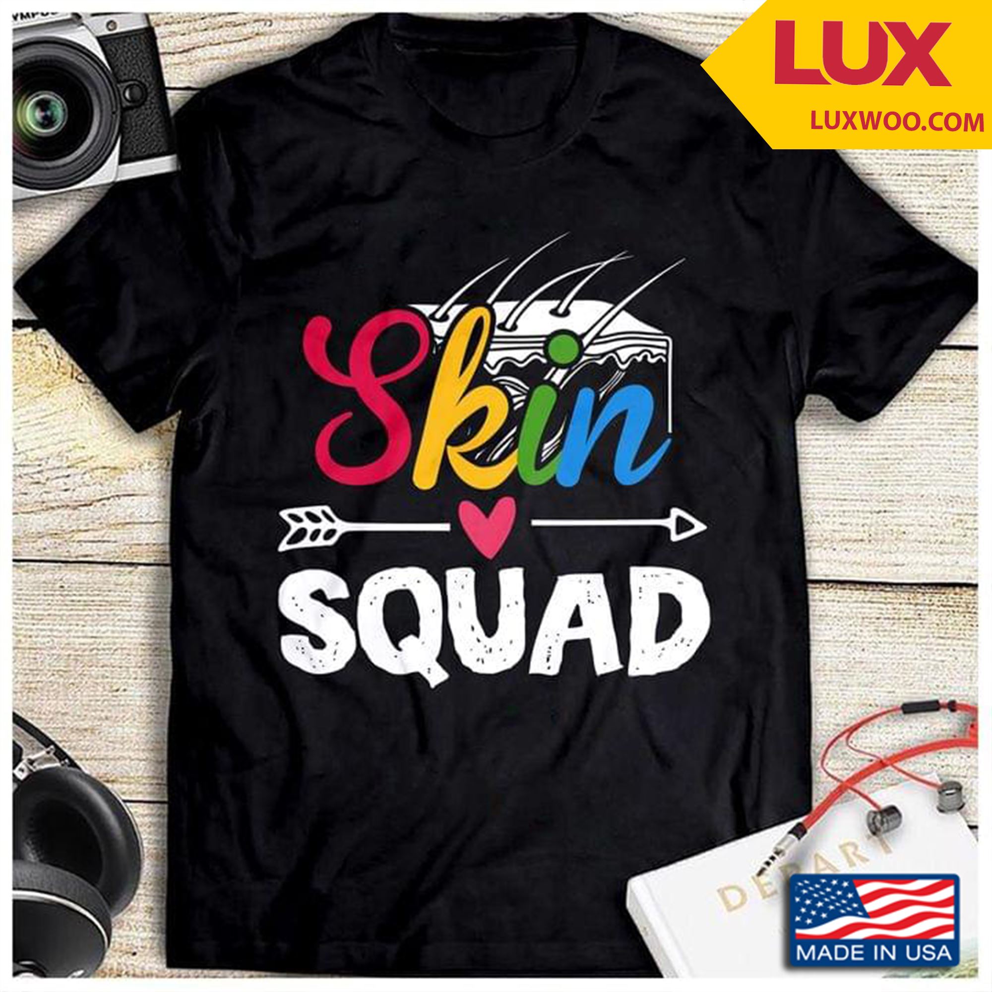 Skin Squad Shirt Size Up To 5xl