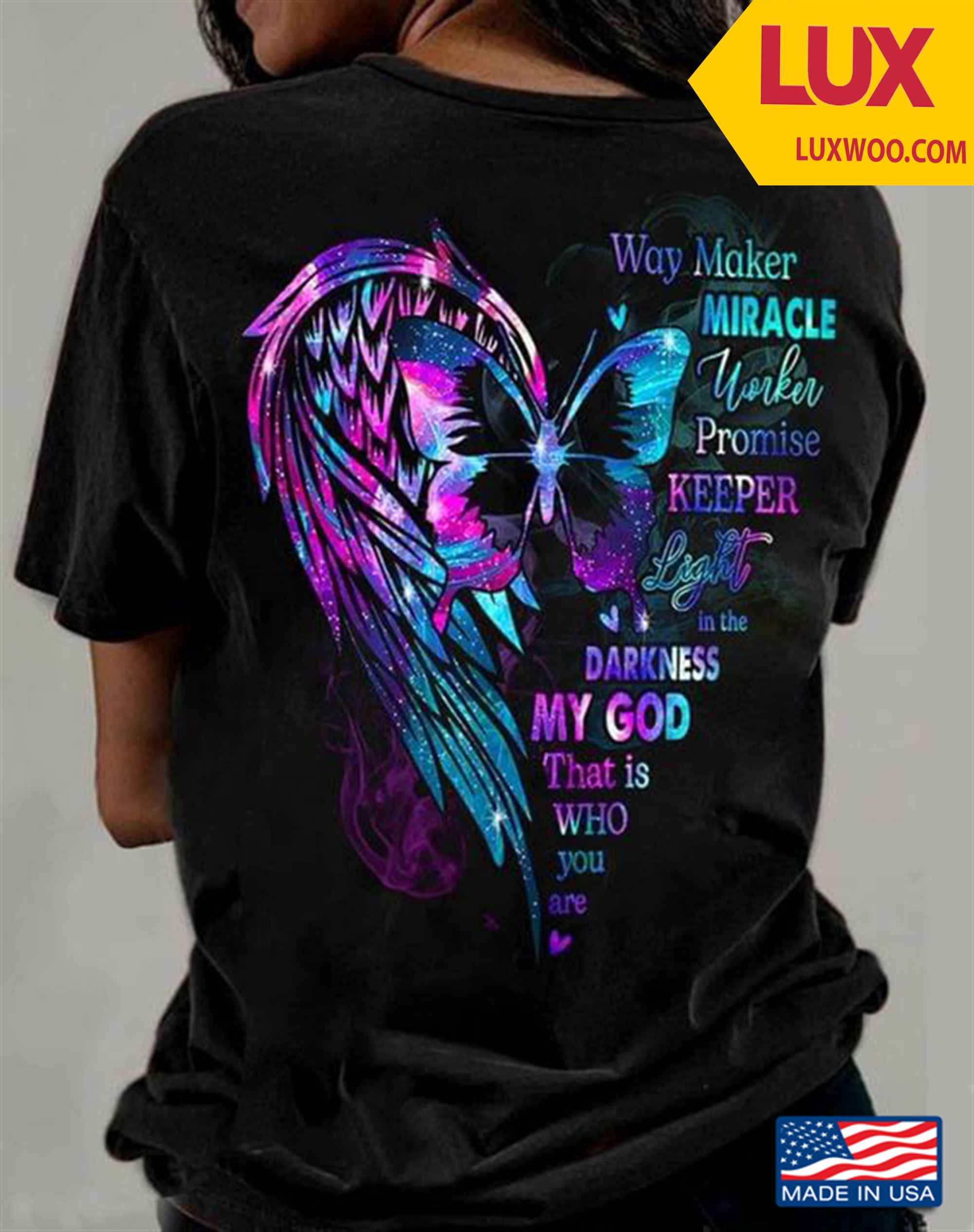 Way Maker Miracle Worker Promise Keeper Light In The Darkness My God That Is Who You Are Tshirt Size Up To 5xl