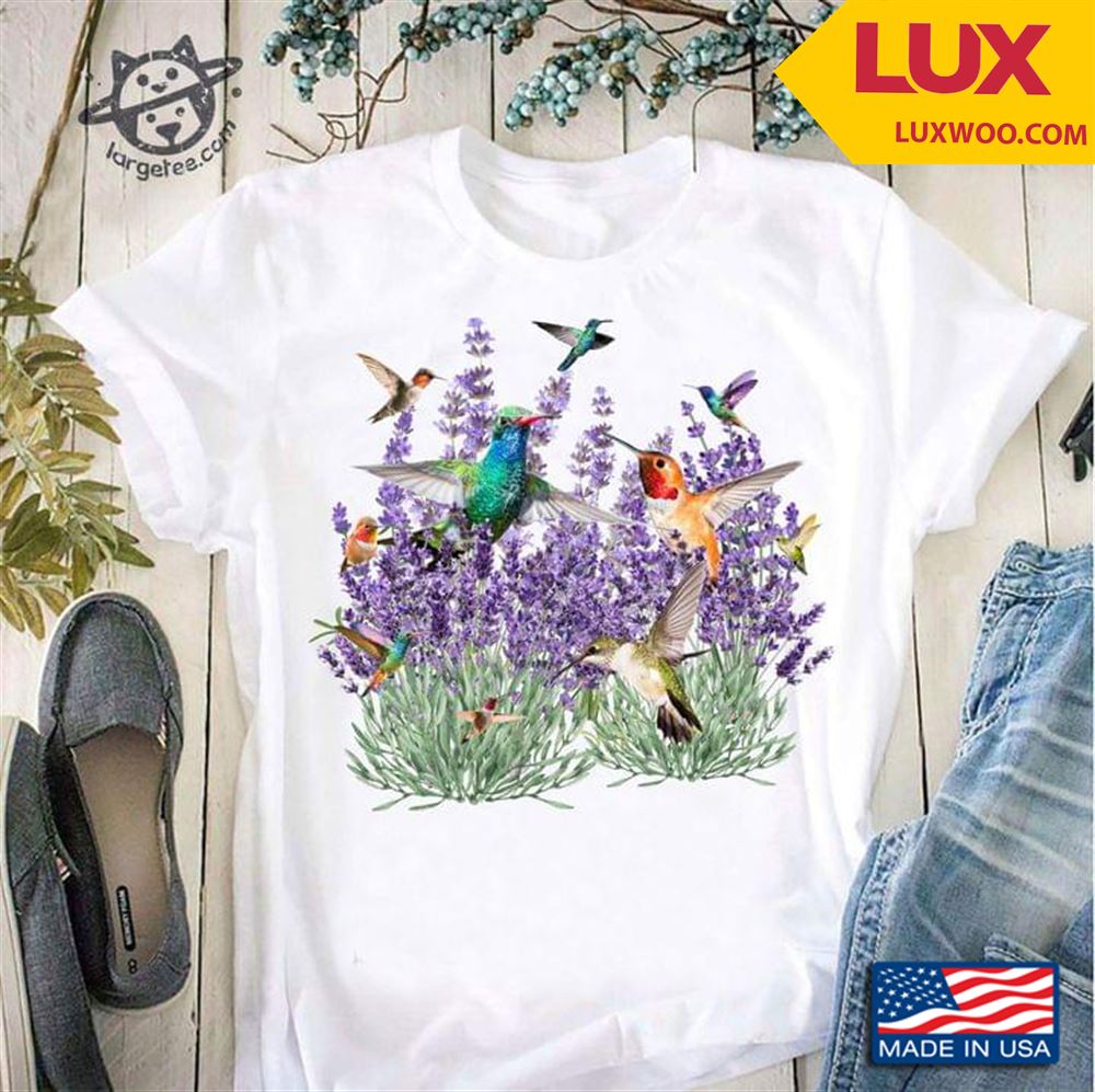 Hummingbirds And Lavender Shirt Size Up To 5xl