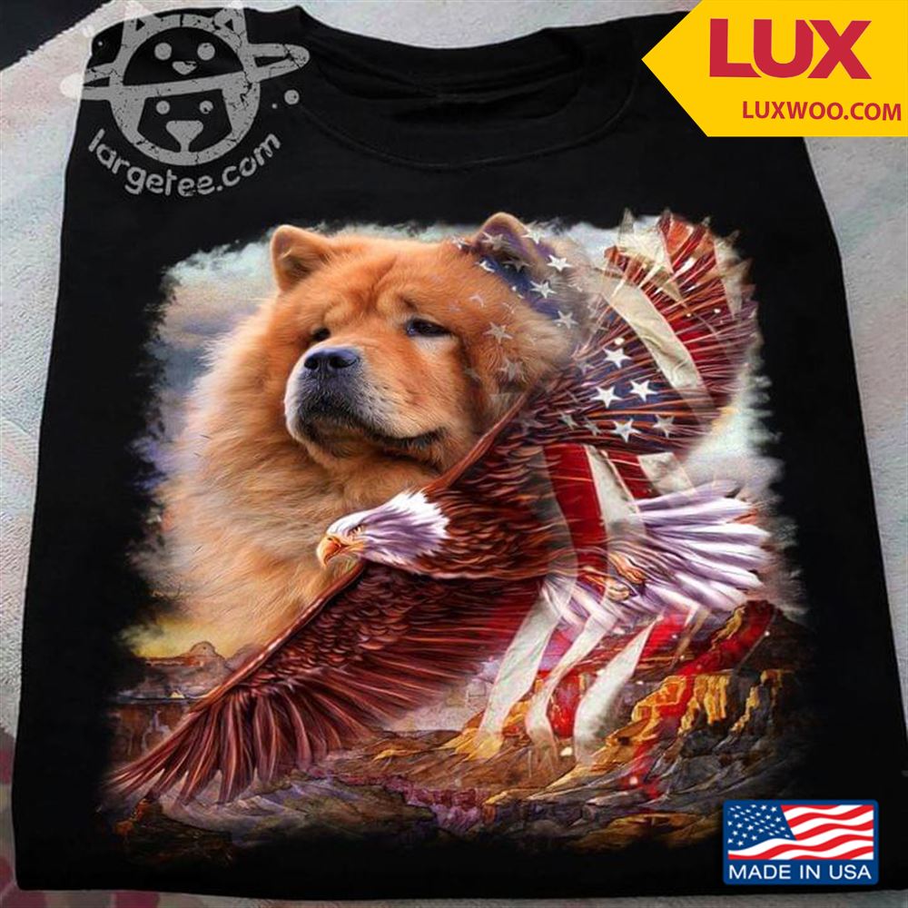 Chow Chow Eagle And American Flag Shirt Size Up To 5xl