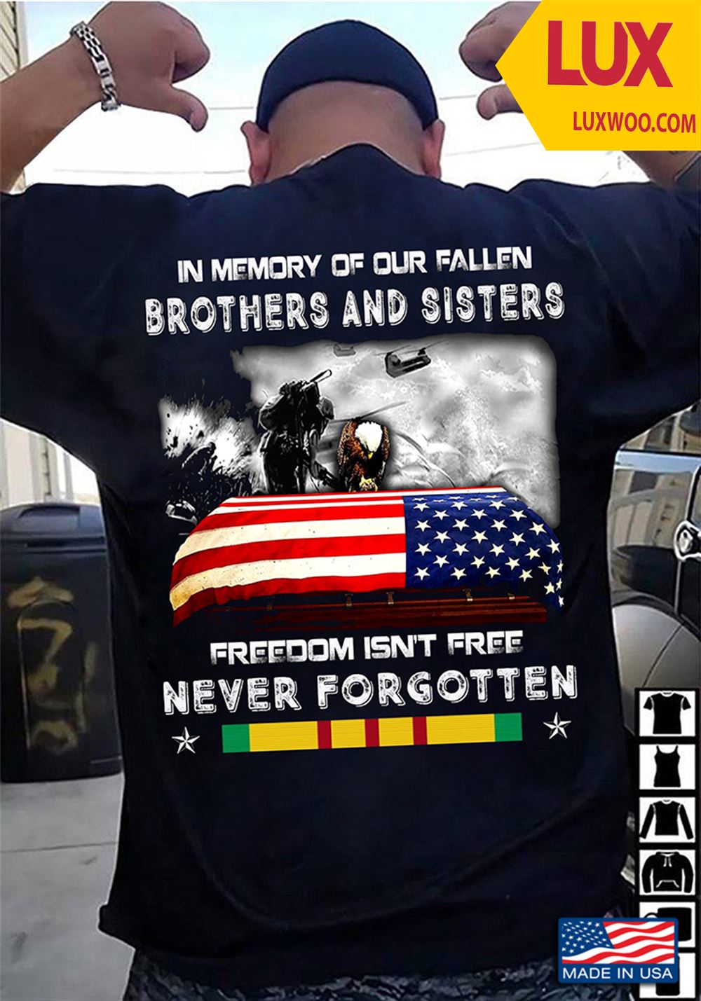 In Memory Of Our Fallen Brothers And Sisters Freedom Isnt Free Never Forgotten Tshirt Size Up To 5xl