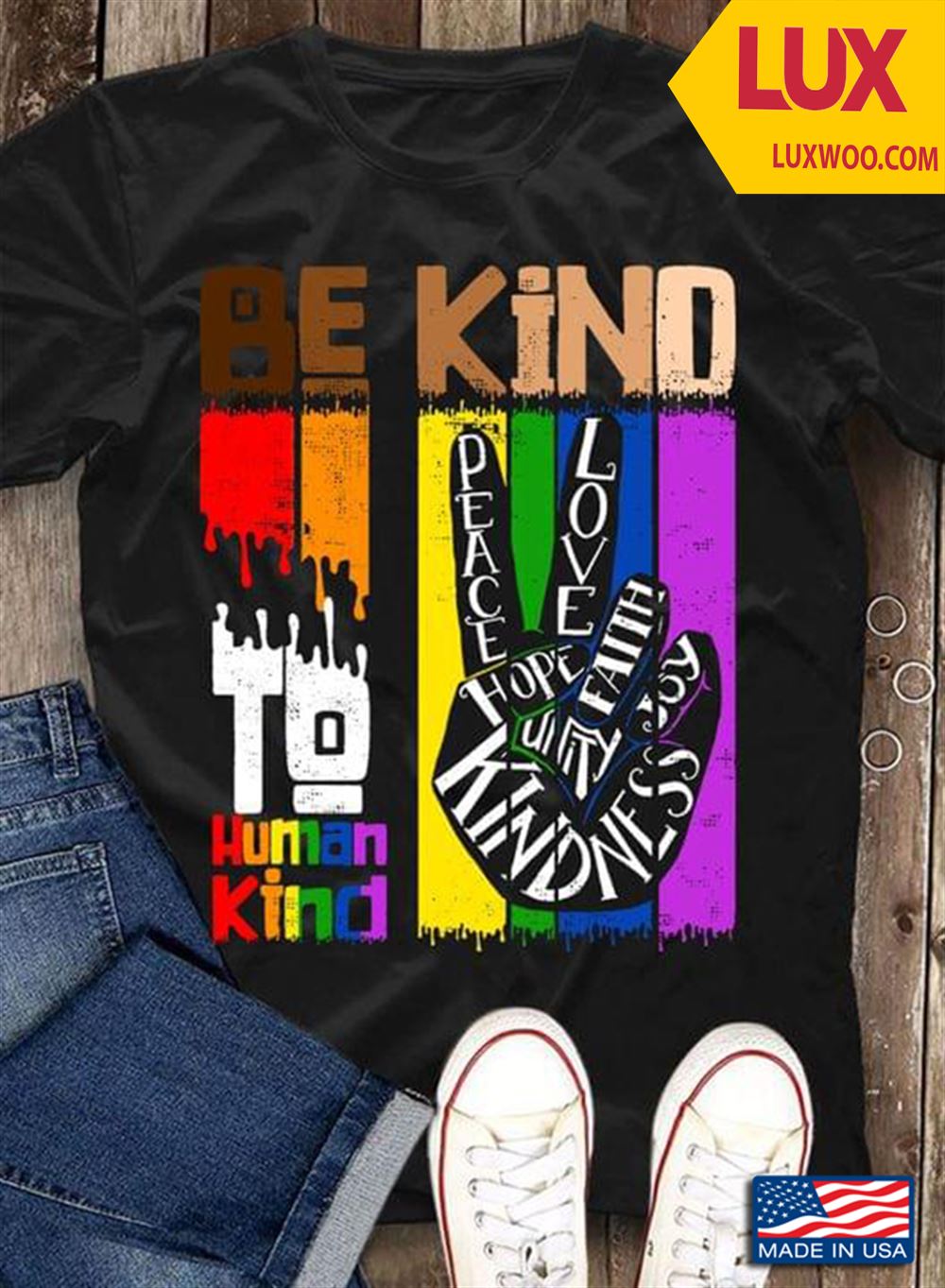 Be Kind To Human Kind For Lgbt Tshirt Size Up To 5xl