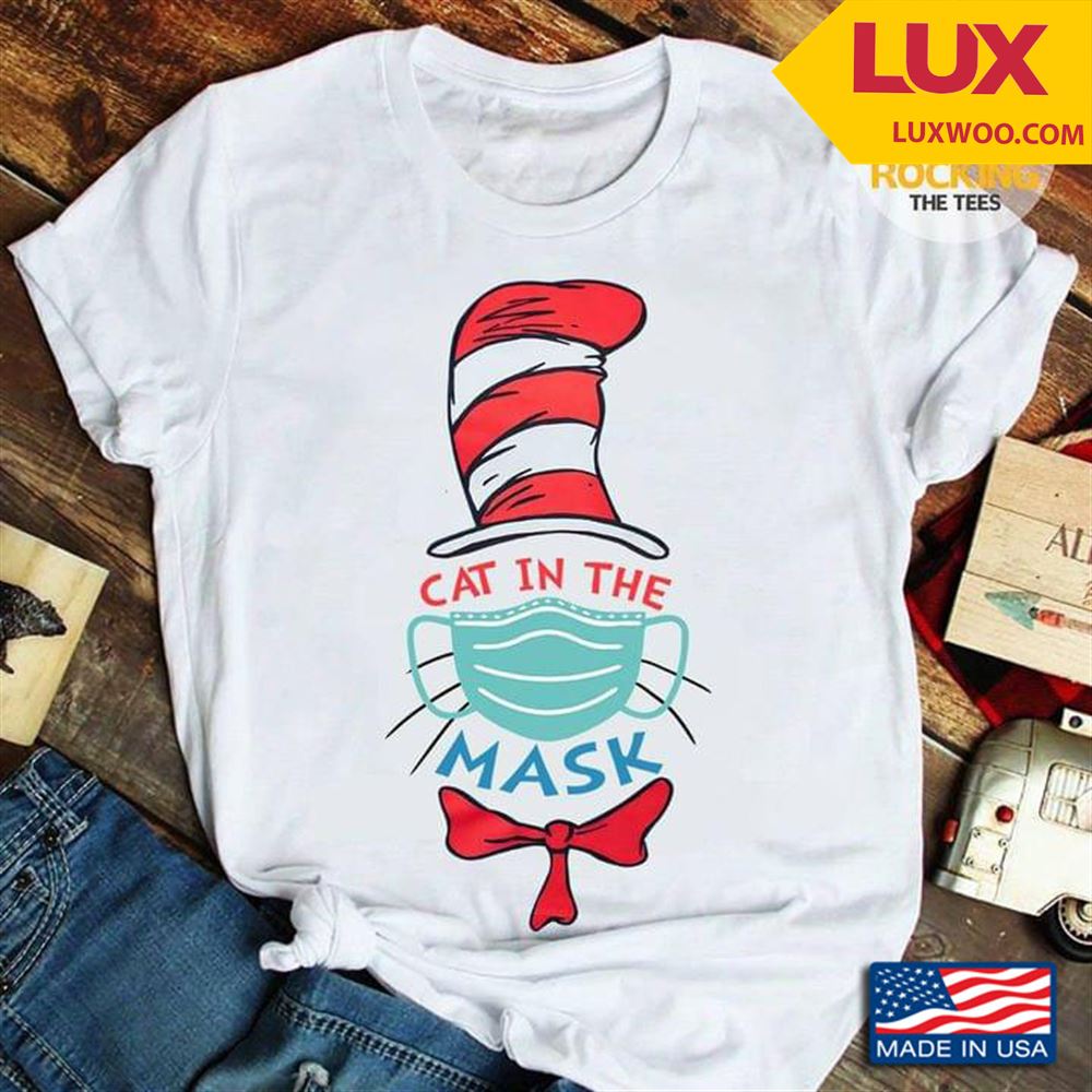 Dr Seuss Cat In The Mask For Cat Lover Shirt Size Up To 5xl