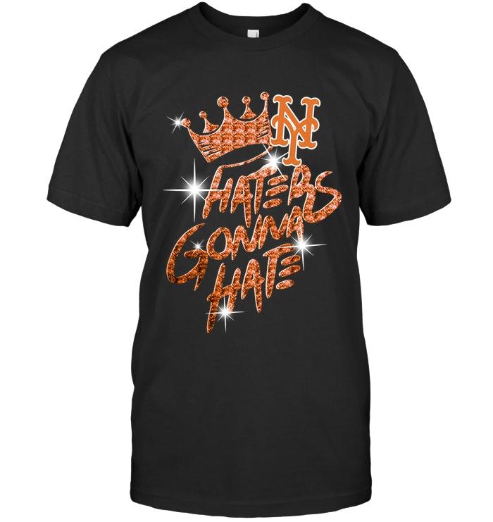 Mlb New York Mets Crown Haters Gonna Hate Glitter Pattern T Shirt Sweater Full Size Up To 5xl
