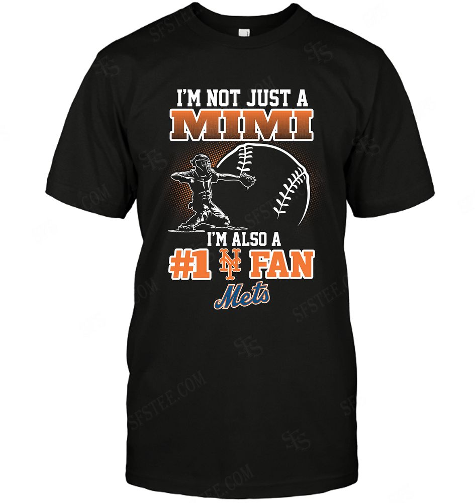 Mlb New York Mets Not Just Mimi Also A Fan Shirt
