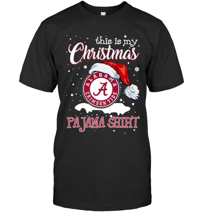Ncaa Alabama Crimson Tide This Is My Christmas Alabama Crimson Tide Pajama Shirt T Shirt