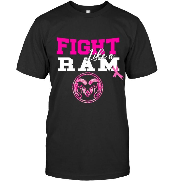NCAA Colorado State Rams Fight Like A Rams Colorado State Rams Br East Cancer Support Fan Shirt Gift For Fan