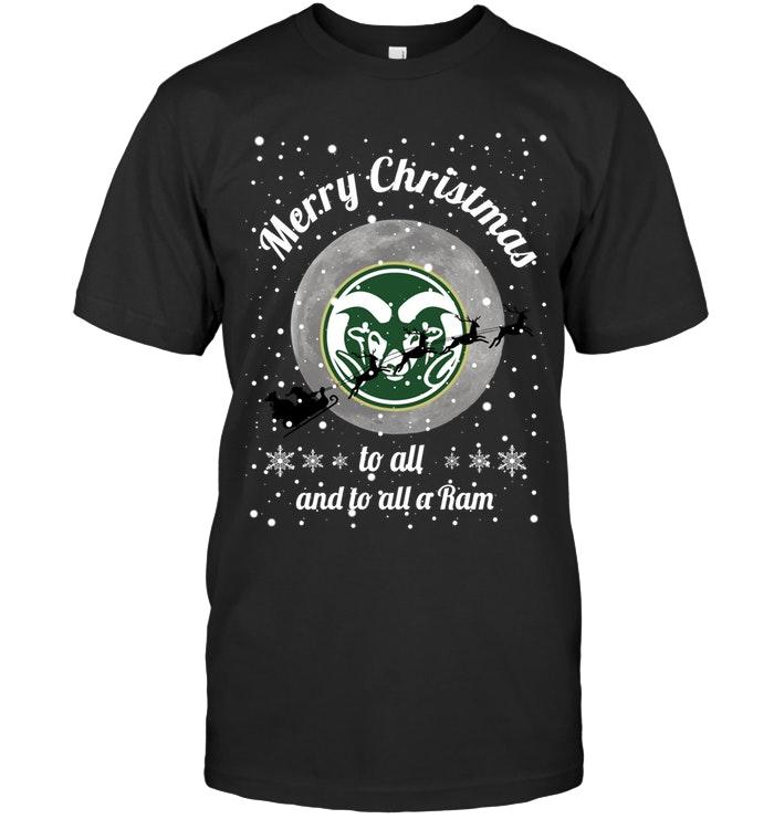 NCAA Colorado State Rams Merry Christmas To All And To All A Rams Fan Shirt Gift For Fan