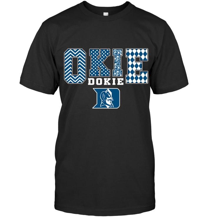 Okie Dokie Duke Blue Devils Fan Shirt