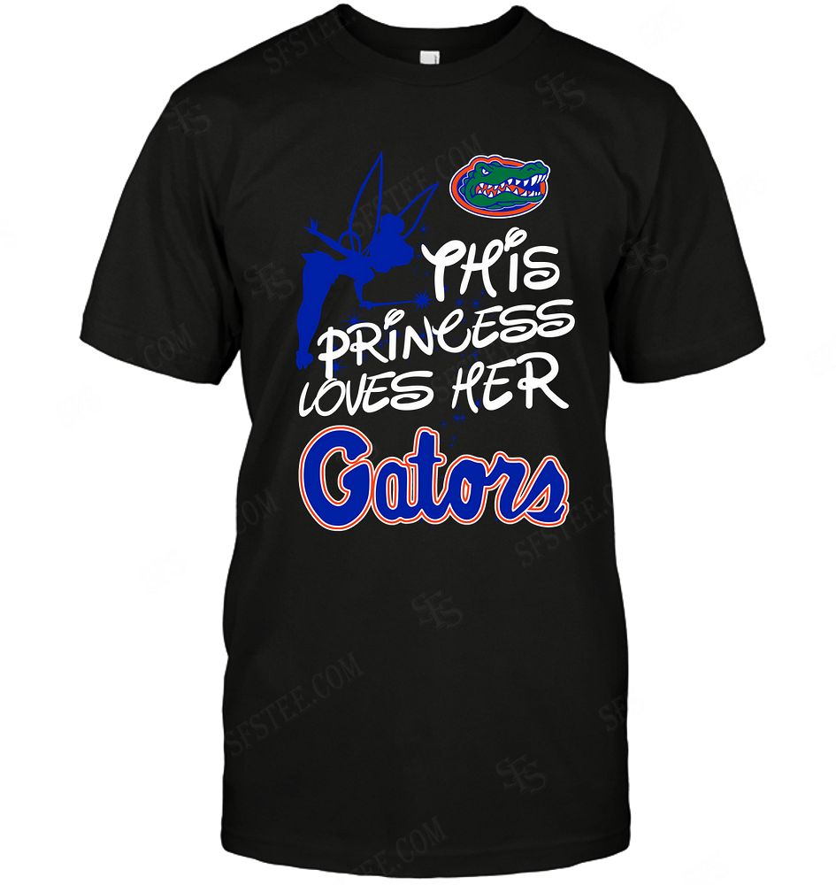 Ncaa Florida Gators Fairy Disney This Princess Loves Her Team Shirt