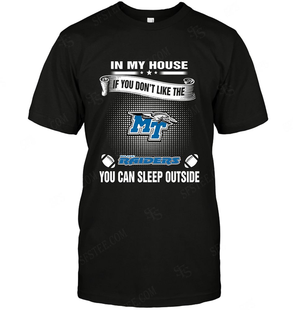 NCAA Middle Tennessee Blue Raiders You Can Sleep Outside Shirt Size S-5xl