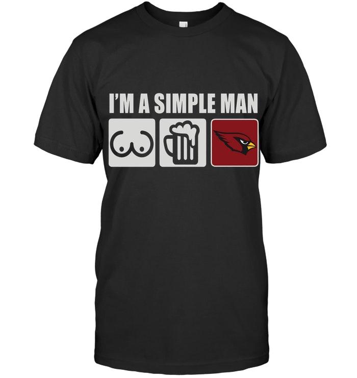 Nfl Arizona Cardinals Im Simple Man Loves Bobs Beer Arizona Cardinals Fan Shirt Plus Size Up To 5xl