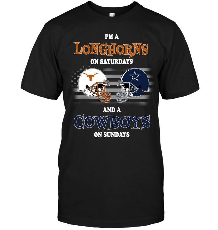 Nfl Dallas Cowboys Im Texas Longhorns On Saturdays And Dallas Cowboys On Sundays Shirt Hoodie Size Up To 5xl