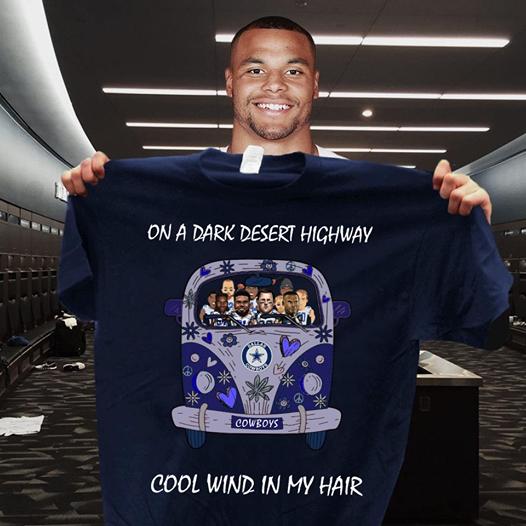 Nfl Dallas Cowboys On Dark Desert Highway Cool Wind In My Hair T Shirt Tank Top Size Up To 5xl