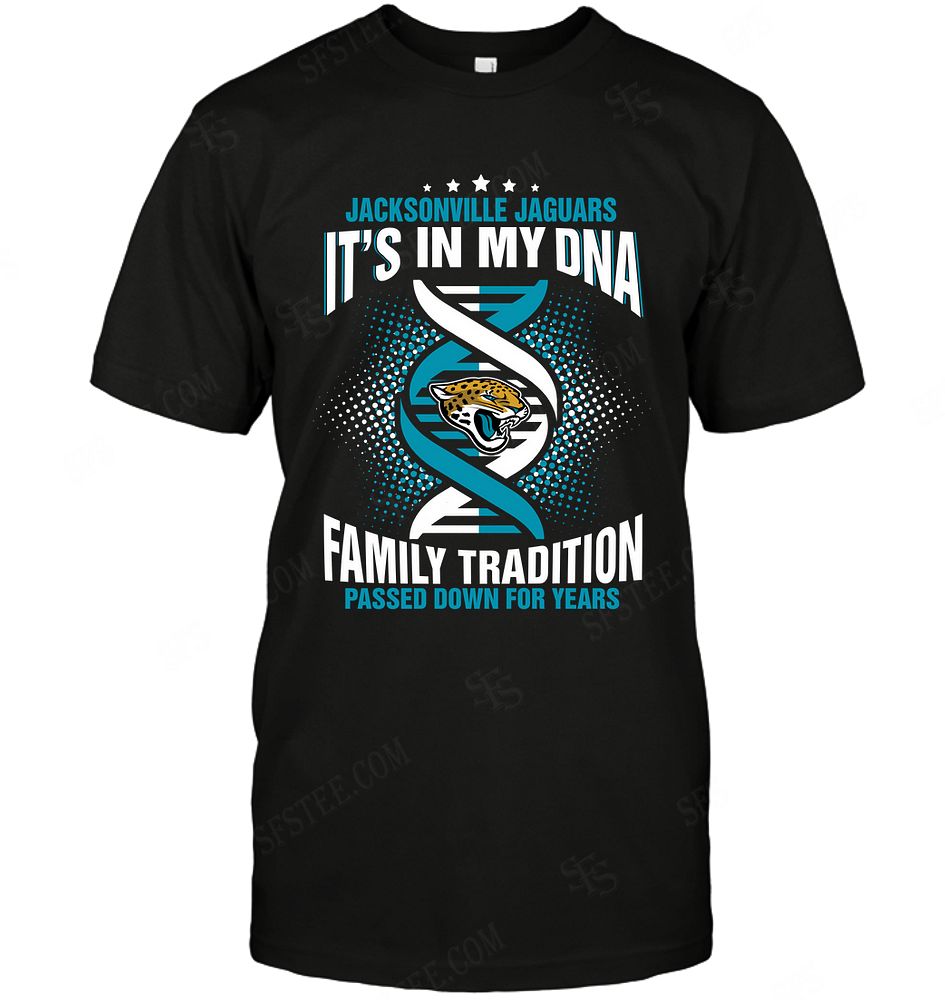 Nfl Jacksonville Jaguars It Is My Dna Shirt Size Up To 5xl