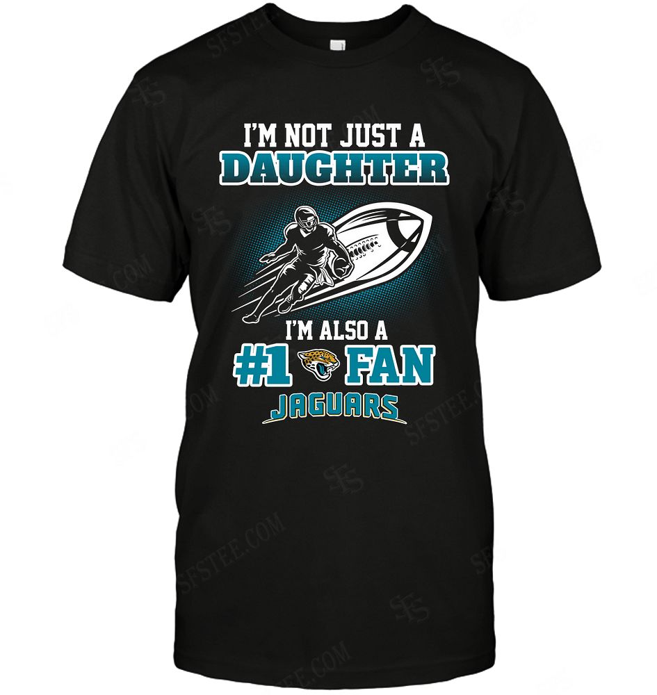 Nfl Jacksonville Jaguars Not Just Daughter Also A Fan Long Sleeve Plus Size Up To 5xl