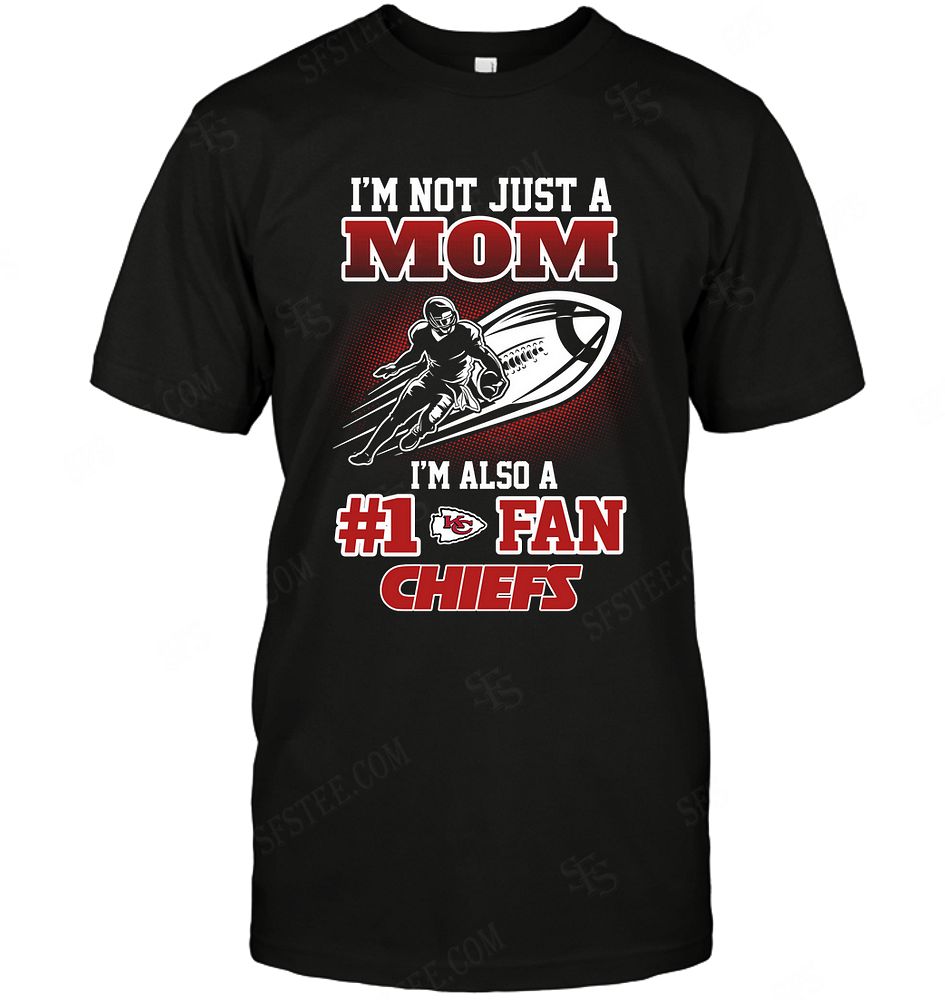 Nfl Kansas City Chiefs Not Just Mom Also A Fan Hoodie Plus Size Up To 5xl