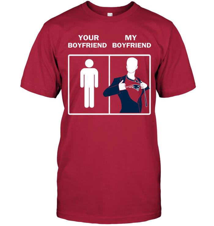 NFL New England Patriots Your Boyfriend My Boyfriend Shirt Tshirt For Fan