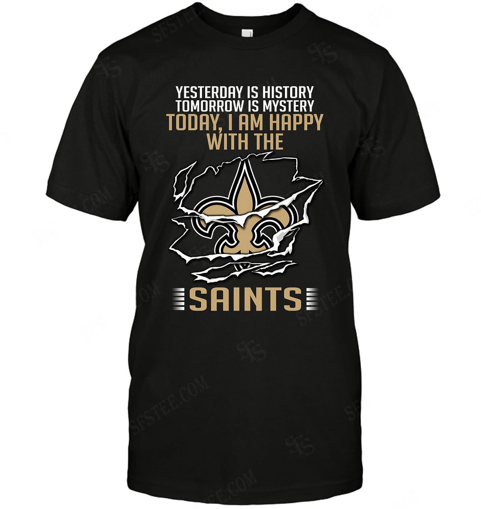 NFL New Orleans Saints Yesterday Is History Shirt Size Up To 5xl