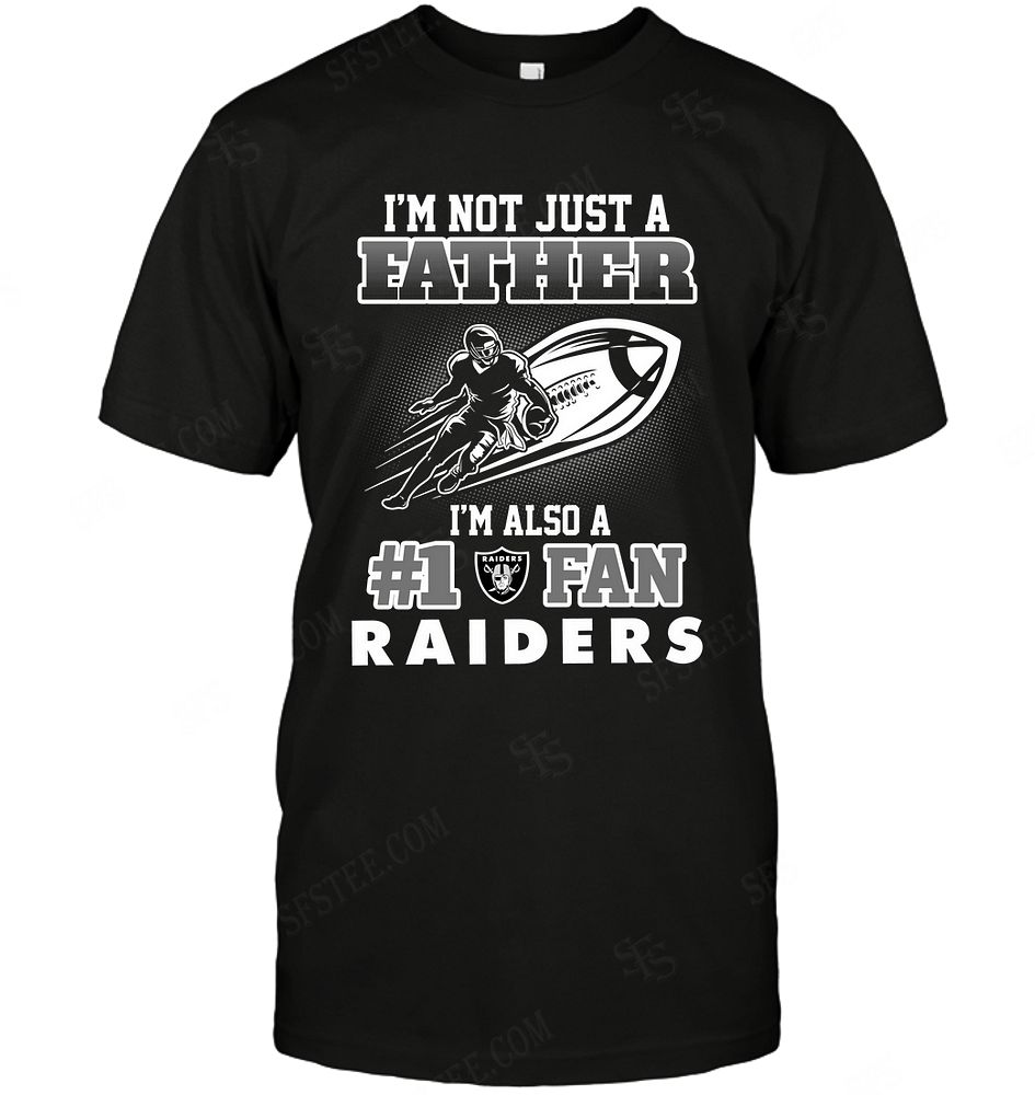 NFL Oakland Las Vergas Raiders Not Just Father Also A Fan Long Sleeve Shirt Size Up To 5xl