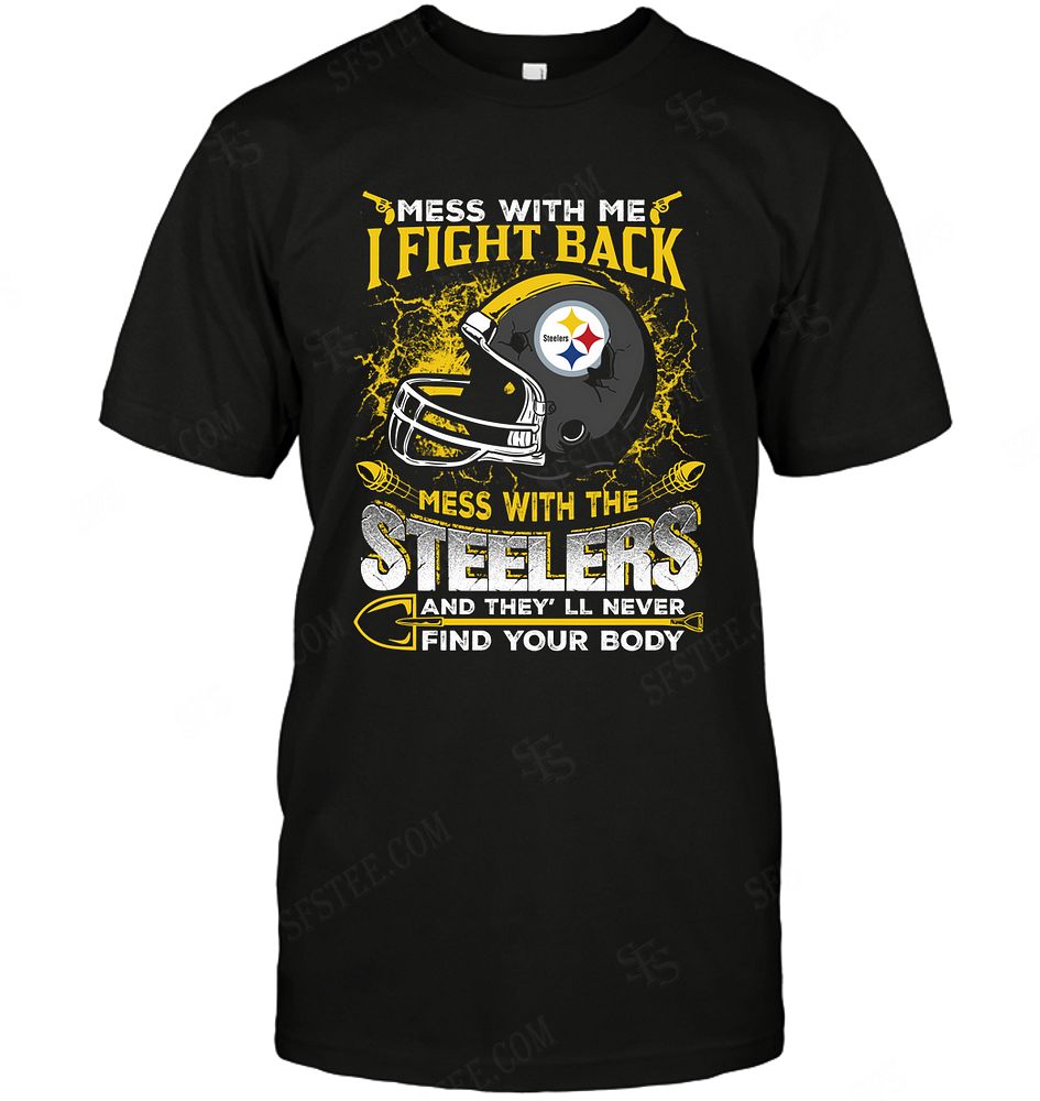 NFL Pittsburgh Steelers Dont Mess With Me Long Sleeve Shirt Size Up To 5xl
