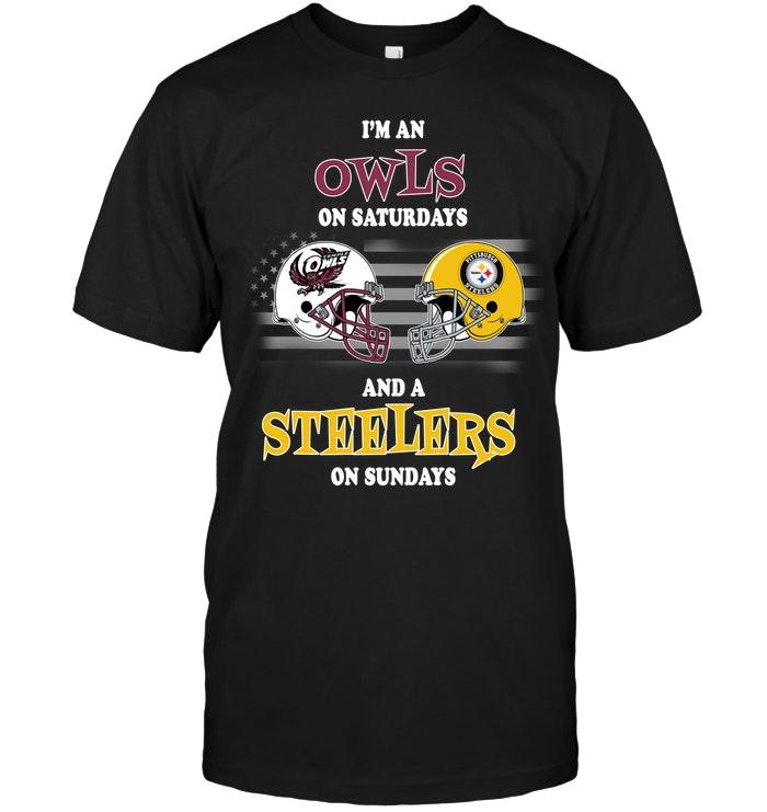 NFL Pittsburgh Steelers Im Temple Owls On Saturdays And Pittsburgh Steelers On Sundays Shirt Copy Hoodie Shirt Size Up To 5xl