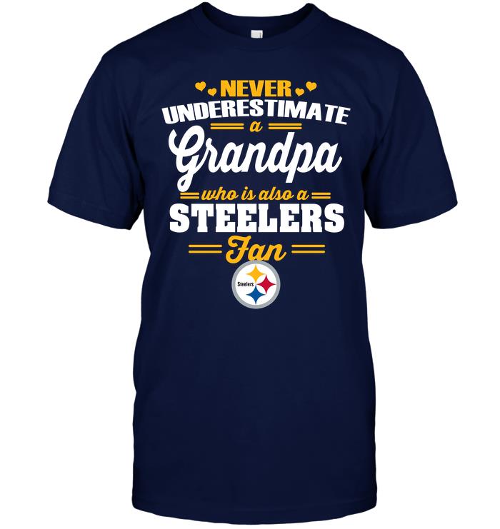 NFL Pittsburgh Steelers Never Underestimate A Grandpa Who Is Also A Steelers Fan Tank Top Shirt Size Up To 5xl