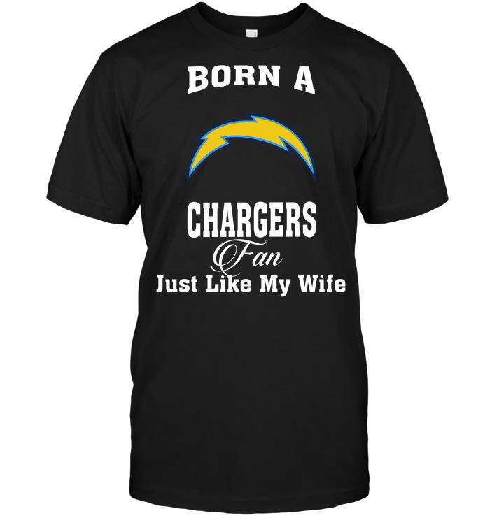 NFL San Diego Chargers Born A Chargers Fan Just Like My Wife Tank Top Shirt Tshirt For Fan