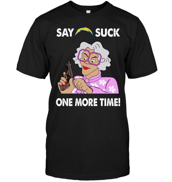 NFL San Diego Chargers Say San Diego Chargers Suck One More Time Shirt Size Up To 5xl
