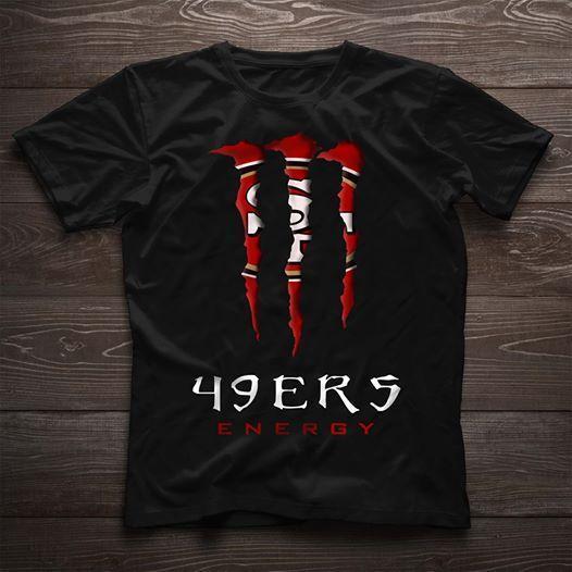 Nfl San Francisco 49ers Monster Energy San Francisco 49ers Nfl Fan T Shirt Black Sweater Size Up To 5xl