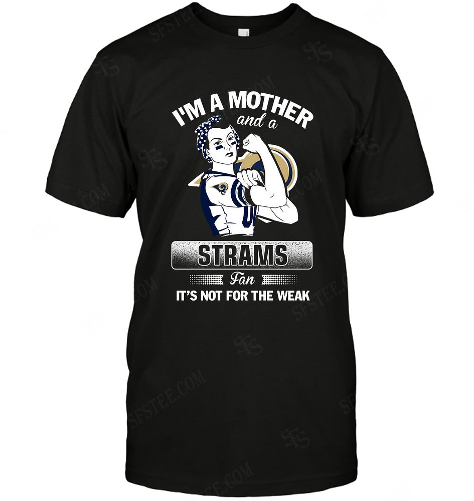 NFL St Louis Rams Im A Mother And A Football Fan Shirt Tshirt For Fan