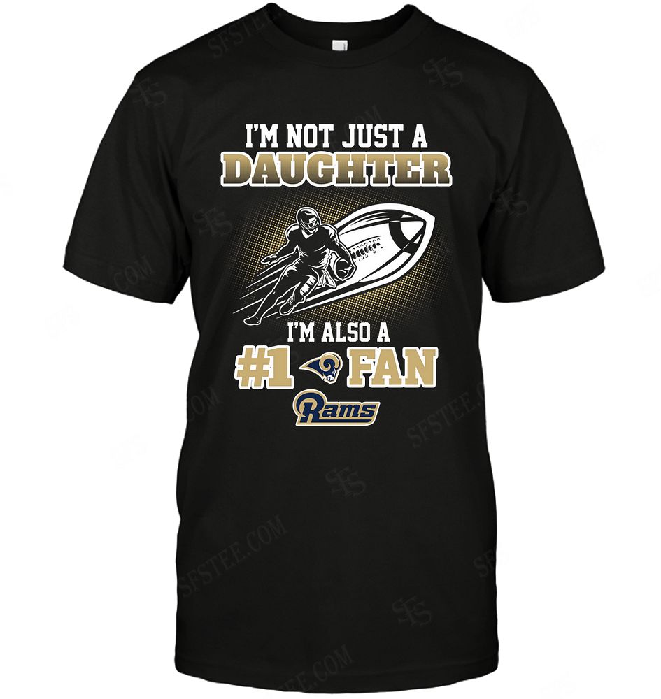 NFL St Louis Rams Not Just Daughter Also A Fan Shirt Gift For Fan