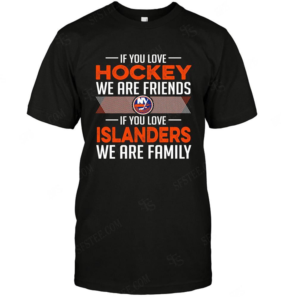 Nhl New York Islanders If You Love Football Shirt