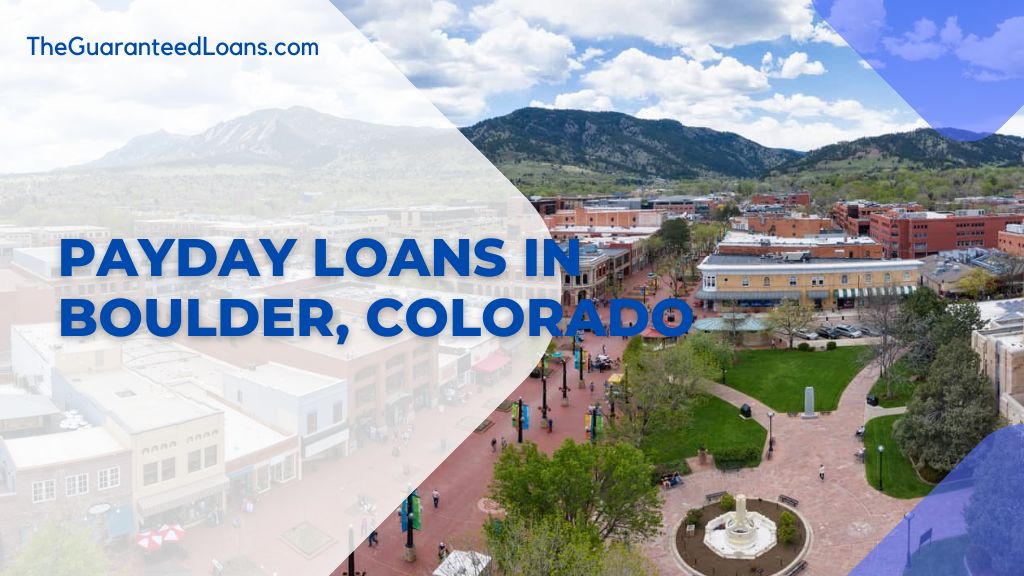 Payday Loans in Boulder, Colorado